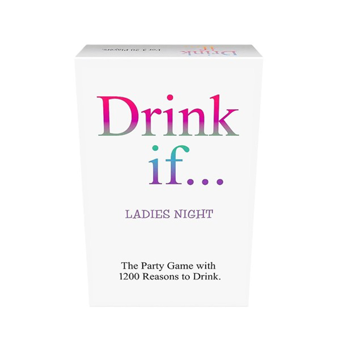 Picture of DRINK IF...LADIES NIGHT